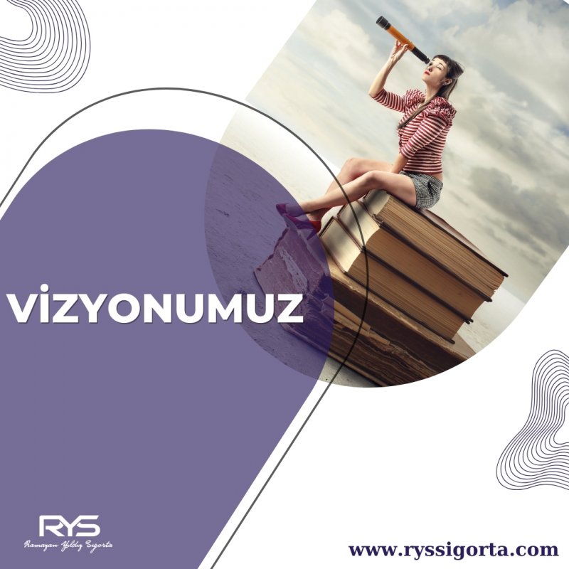 VİZYONUMUZ